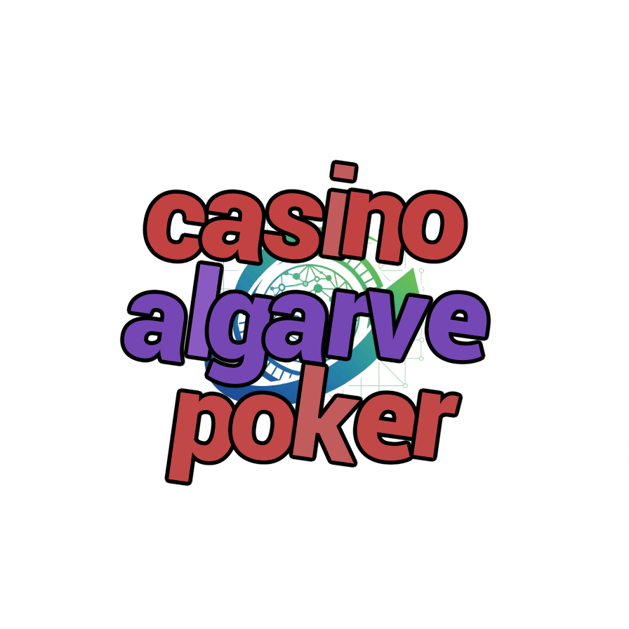 casino algarve poker